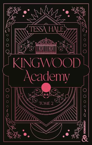 Tessa Hale - Kingwood Academy, Tome 2